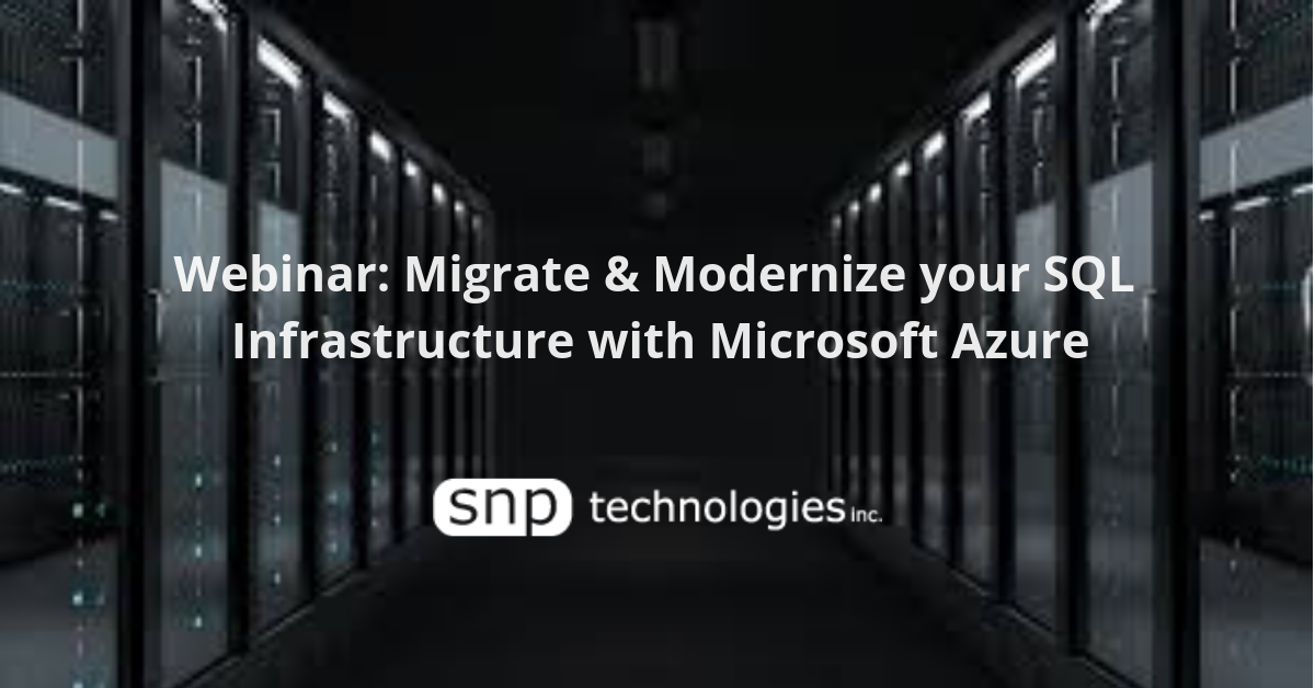 Webinar: SQL Server 2008 / 2008 R2 EOS- Best Practices for Migrating to Azure